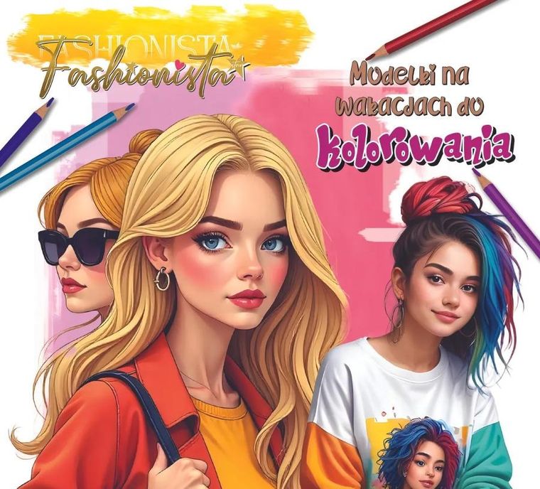 Modelki na wakacjach do kolorowania. Fashionista