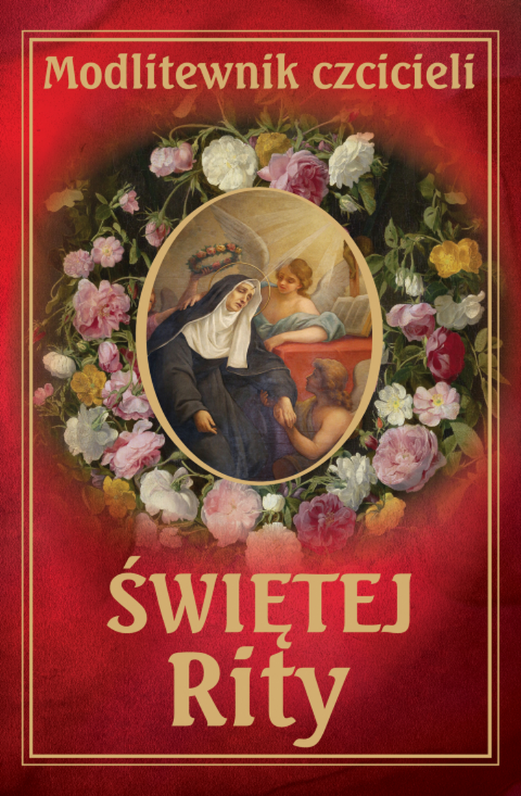 Modlitewnik czcicieli św. Rity