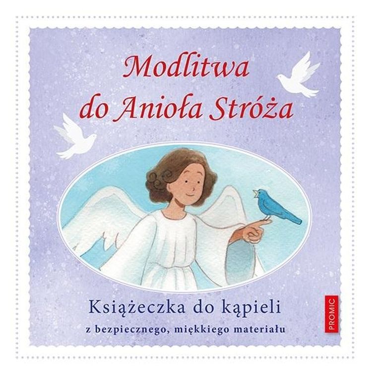Modlitwa do Anioła Stróża. Książeczka do kąpieli