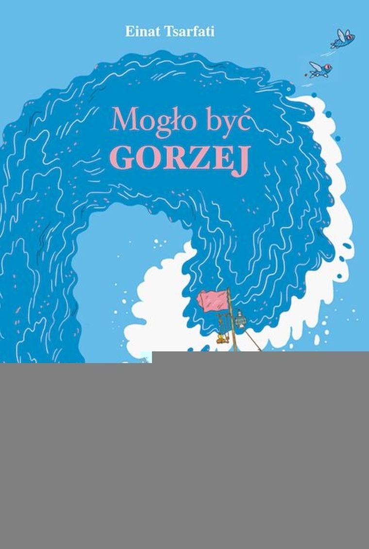 Mogło być gorzej