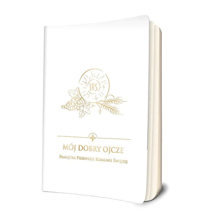 Mój dobry Ojcze. Pamiątka Pierwszej Komunii Świętej. Biała