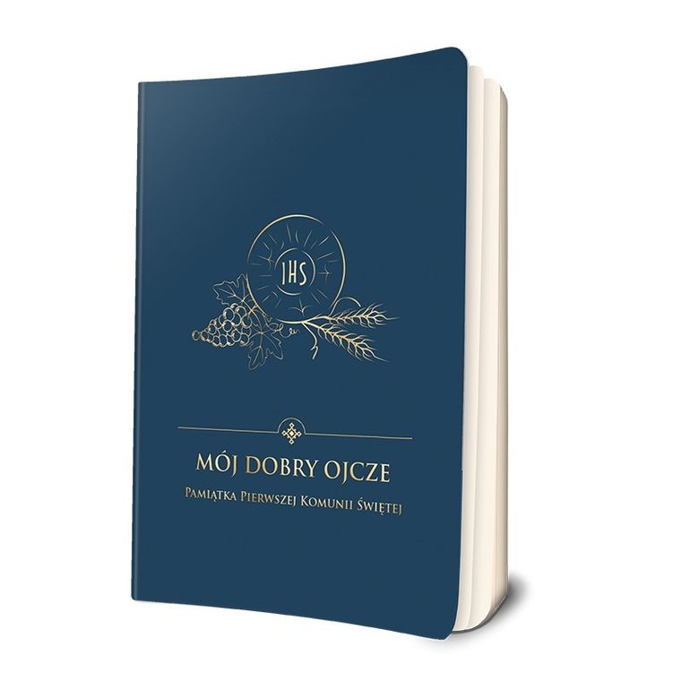 Mój dobry Ojcze. Pamiątka Pierwszej Komunii Świętej. Granatowa