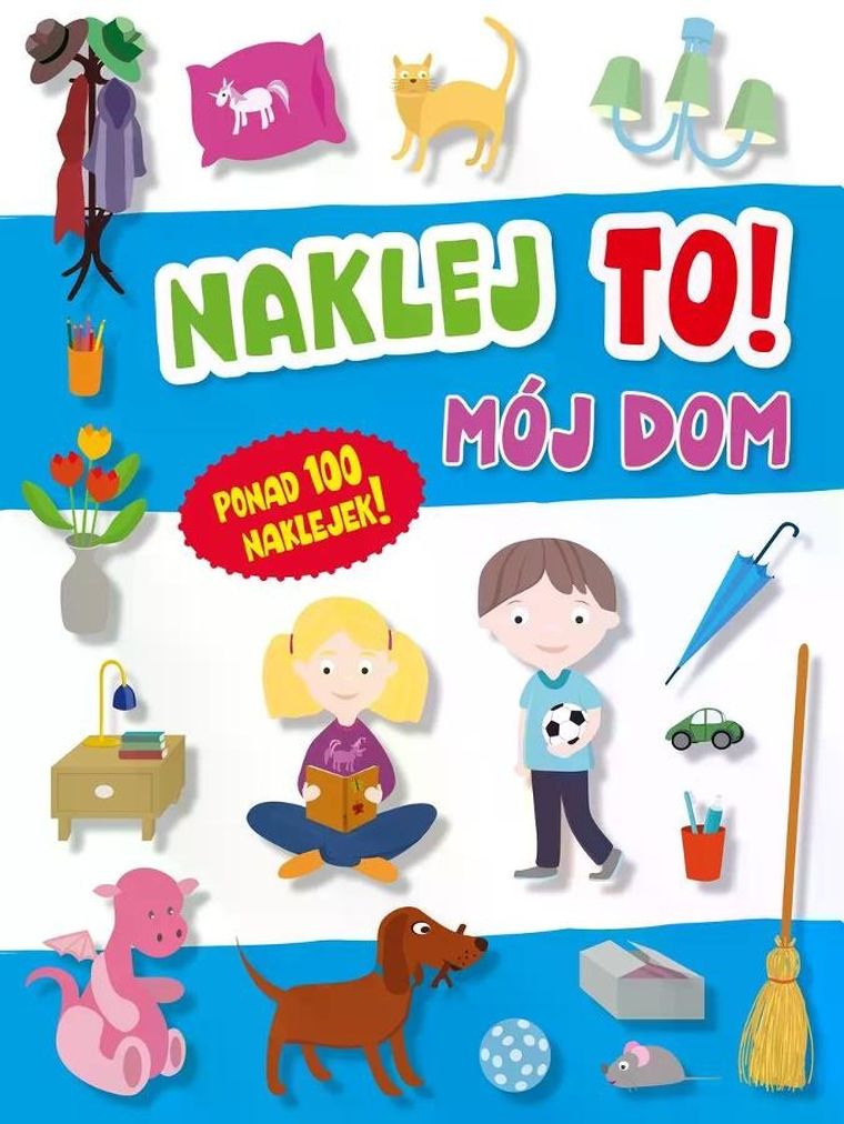 Mój dom. Naklej to!