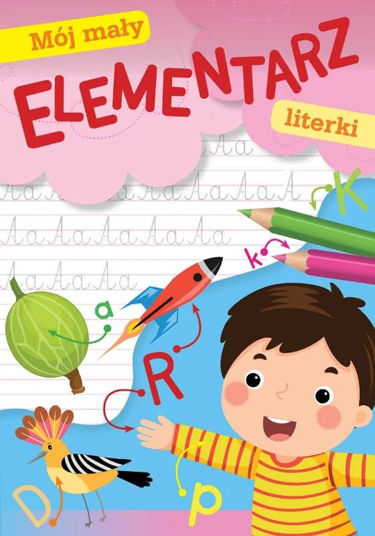 Mój Mały Elementarz. Literki. Książeczka edukacyjna
