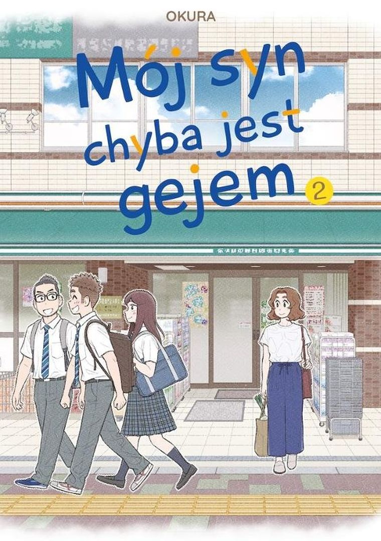 Mój syn chyba jest gejem. Tom 2