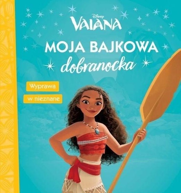 Moja bajkowa dobranocka. Wyprawa w nieznane — Firma Księgarska Jacek Olesiejuk