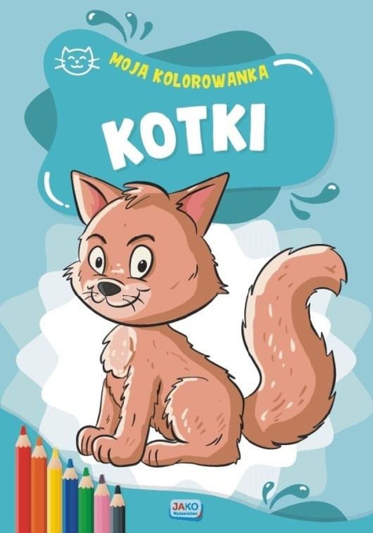 Moja kolorowanka. Kotki