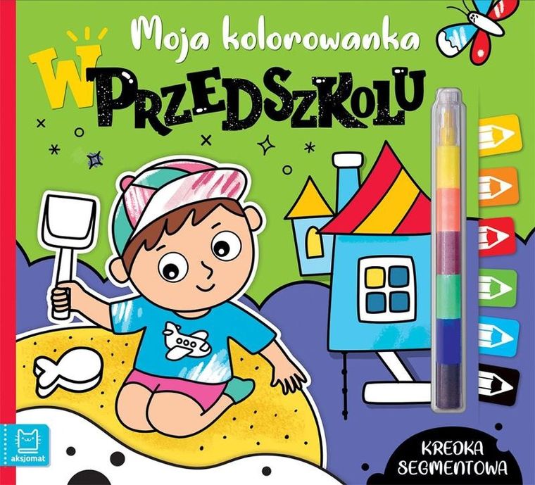 Moja kolorowanka. W Przedszkolu. Kredka segmentowa