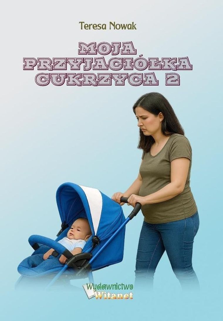 Moja przyjaciółka Cukrzyca 2