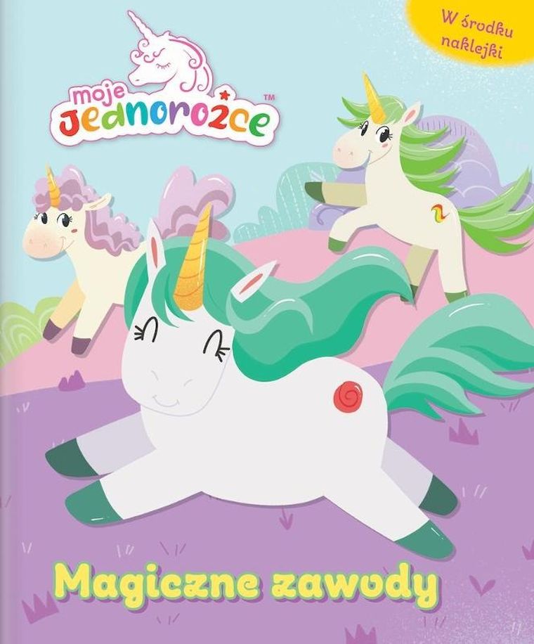 Moje Jednorożce. Magiczne zawody