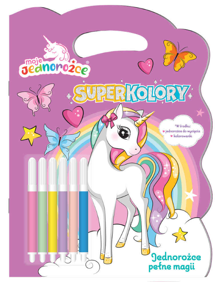 Moje Jednorożce. Superkolory. Jednorożce pełne magii