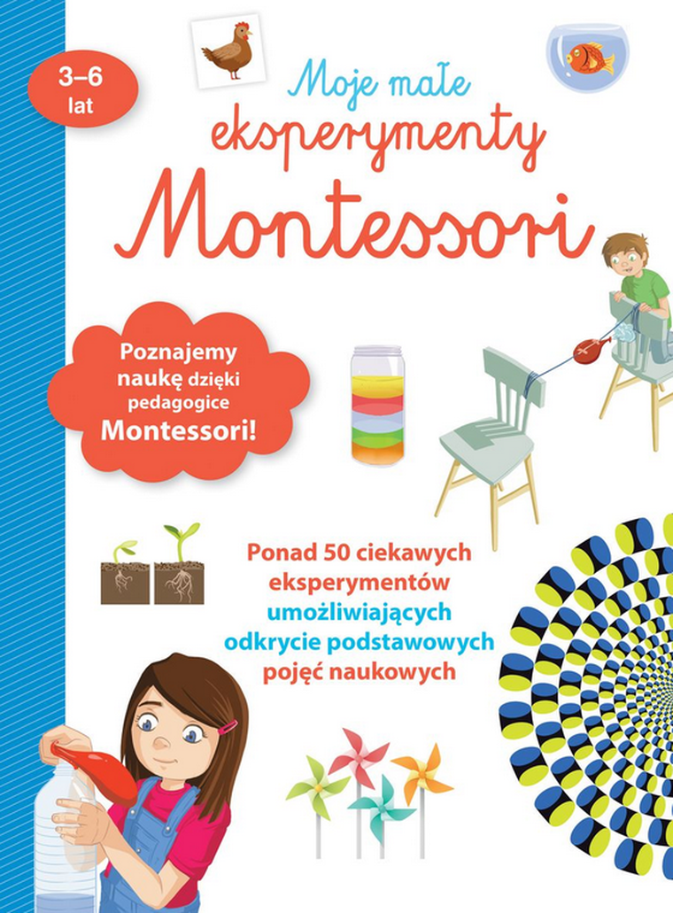 Moje małe eksperymenty Montessori — Firma Księgarska Jacek Olesiejuk