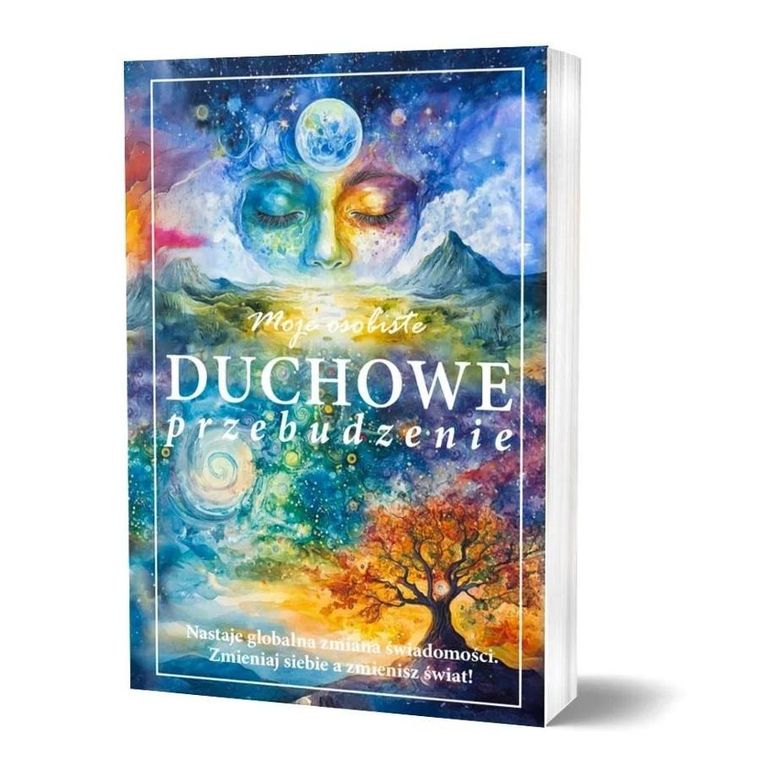 Moje osobiste duchowe przebudzenie
