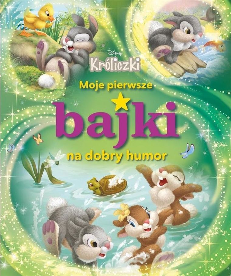 Moje pierwsze bajki… Disney Króliczki