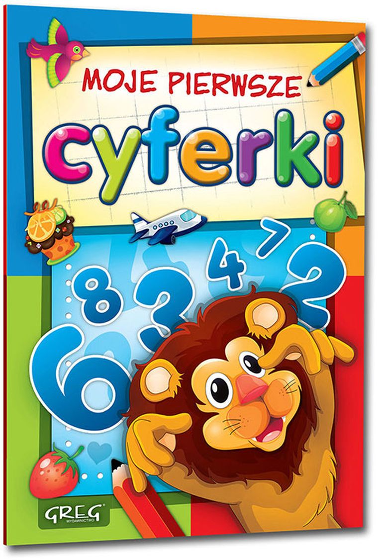 Moje pierwsze cyferki. Kolorowe ilustracje