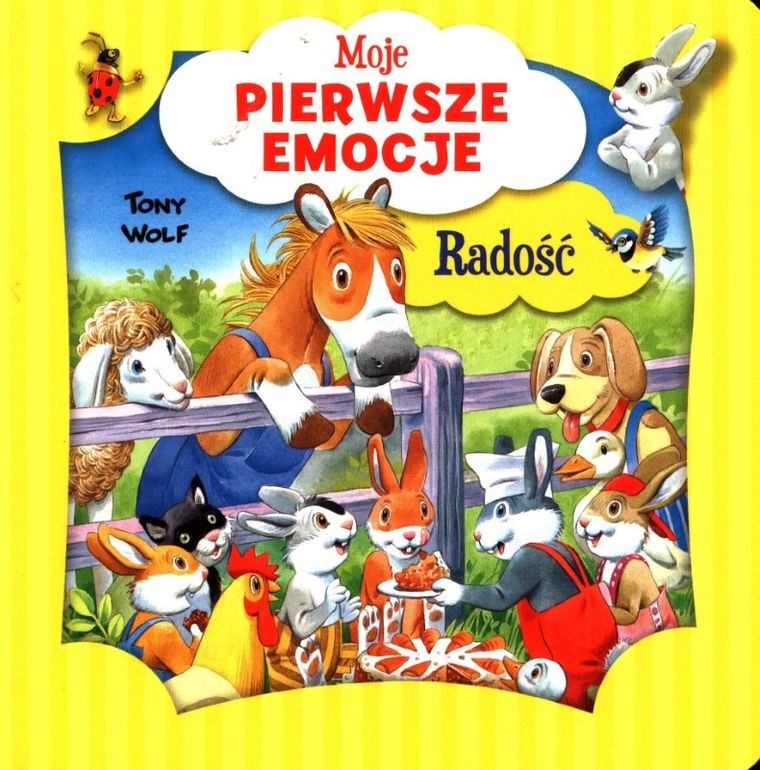 Moje pierwsze emocje. Radość