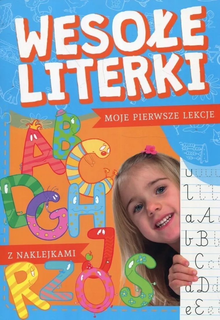 Moje pierwsze lekcje. Wesołe literki