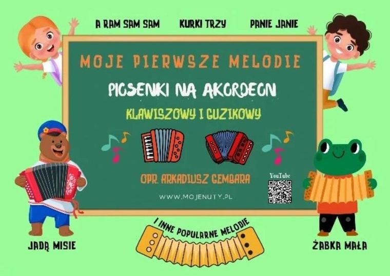 Moje pierwsze melodie. Piosenki na akordeon