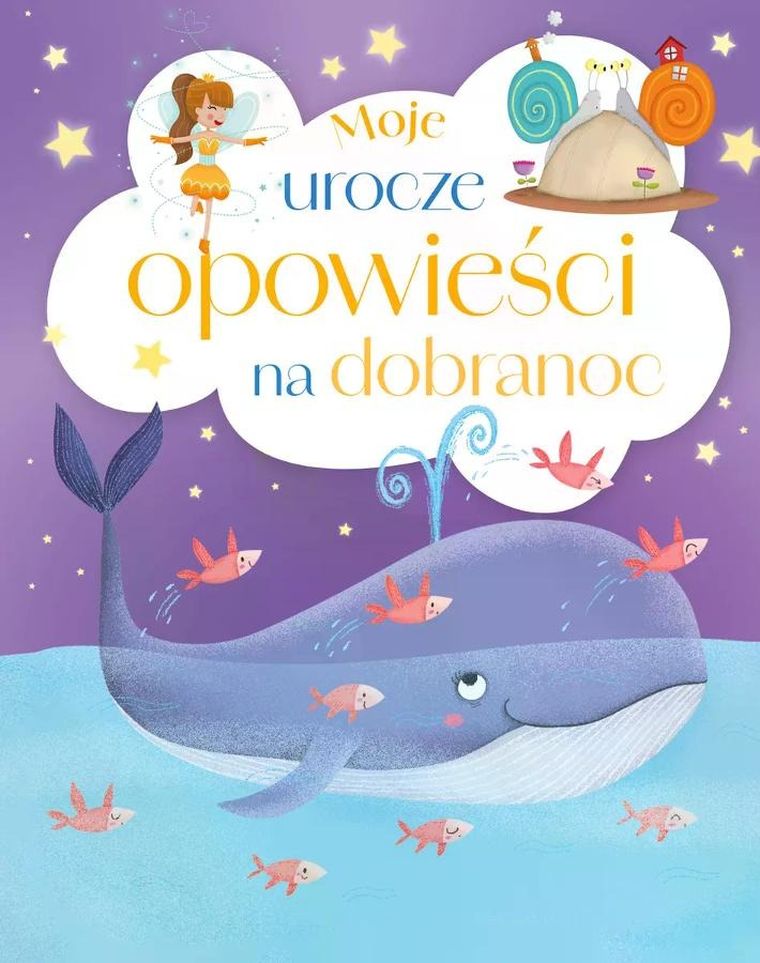Moje urocze opowieści na dobranoc