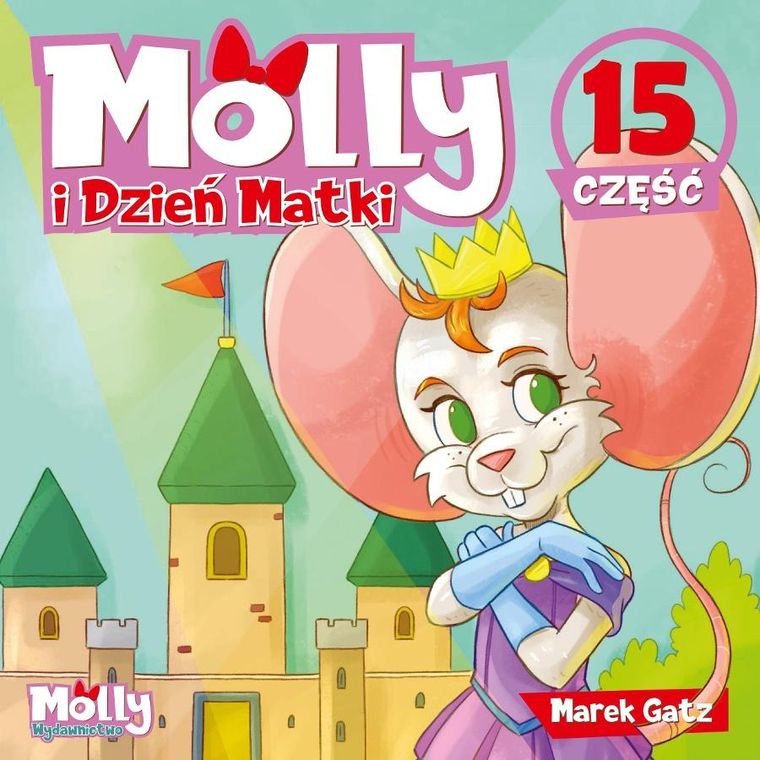 Molly i Dzień Matki. Część 15
