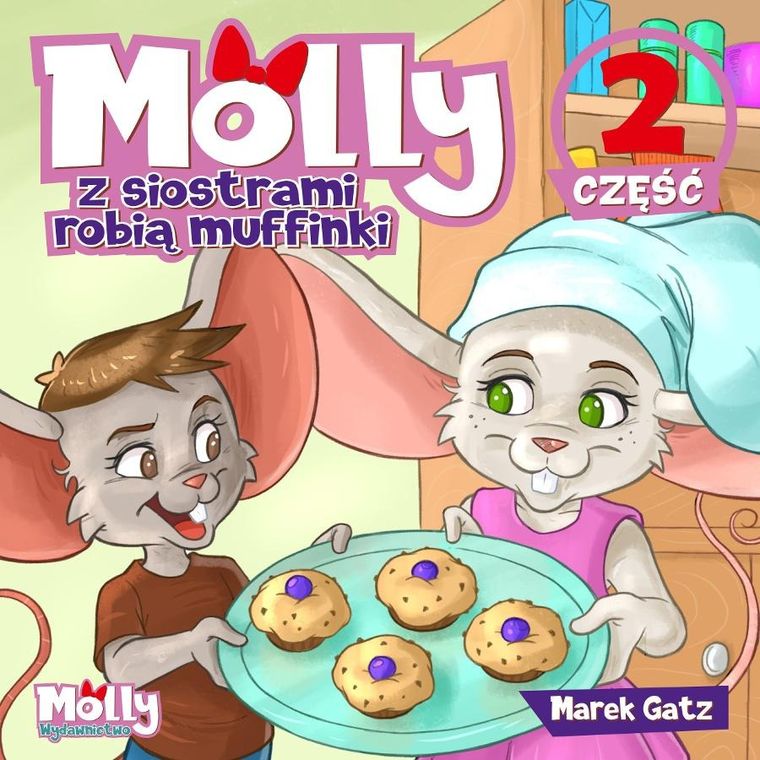 Molly z siostrami robią muffinki. Część 2