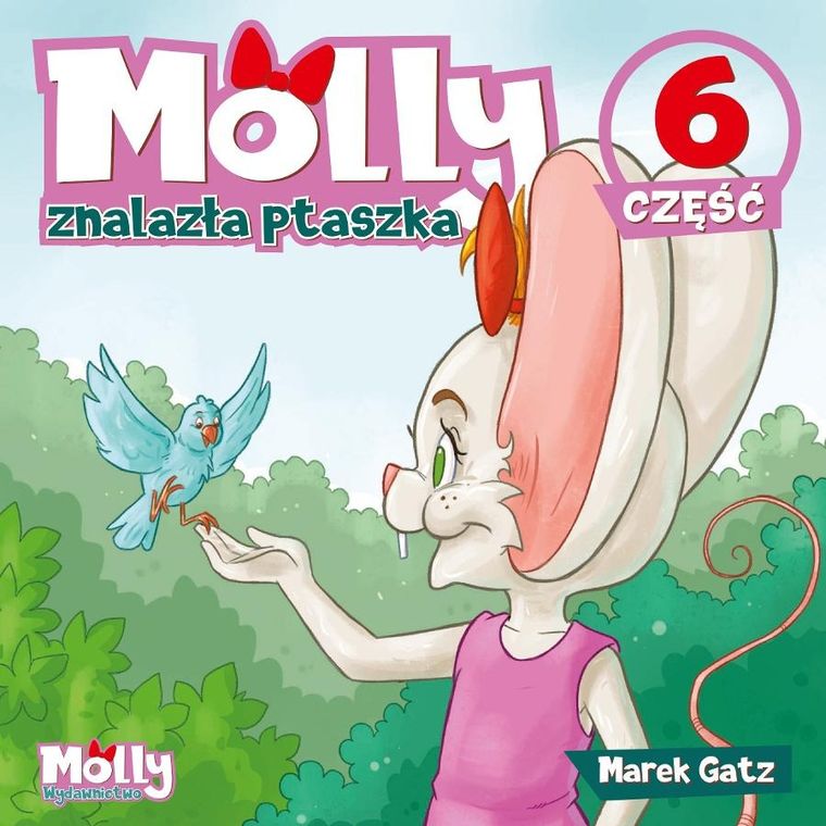 Molly znalazła ptaszka. Część 6