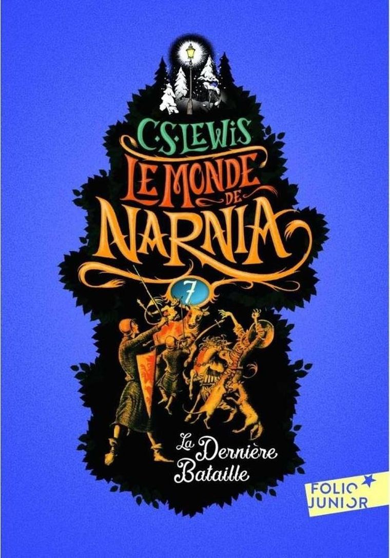 Monde de Narnia. Tom 7. La Derniere Bataille