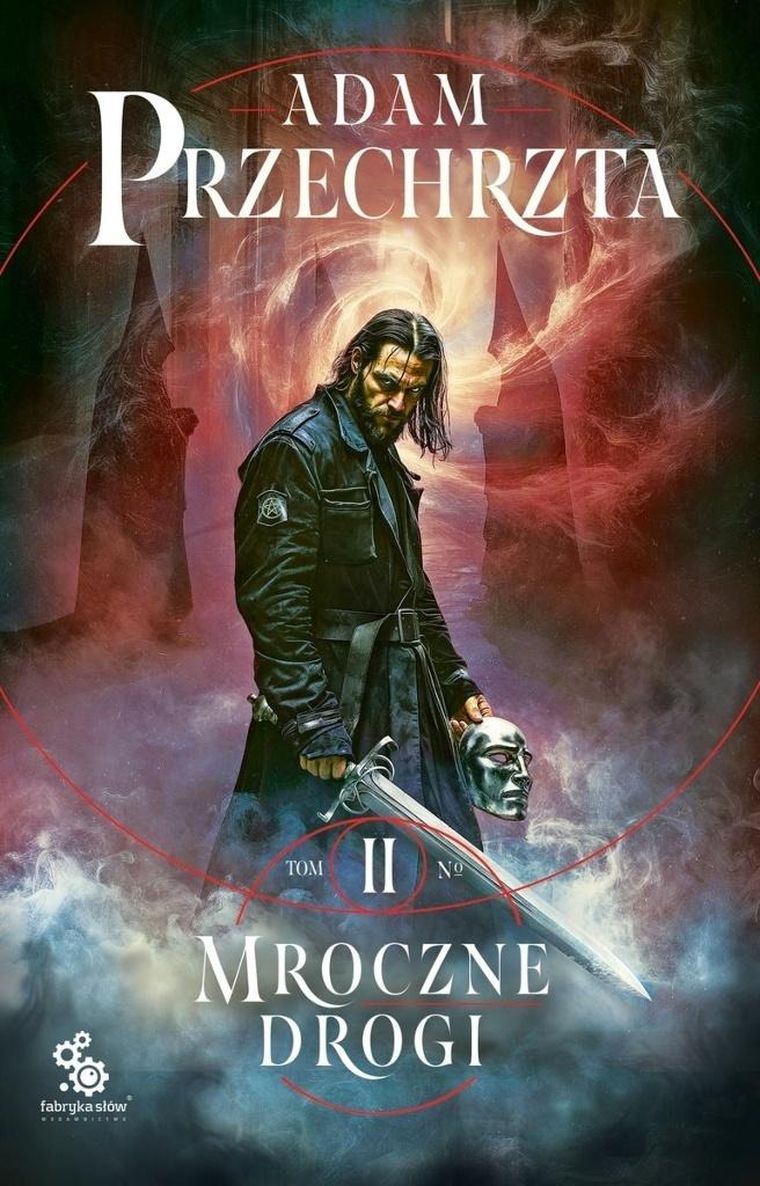 Mons Viridis Magicus. Tom 2. Mroczne drogi