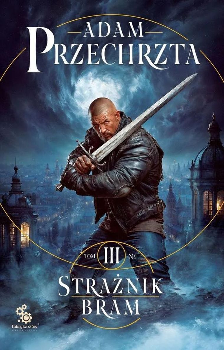 Mons Viridis Magicus. Tom 3. Strażnik Bram