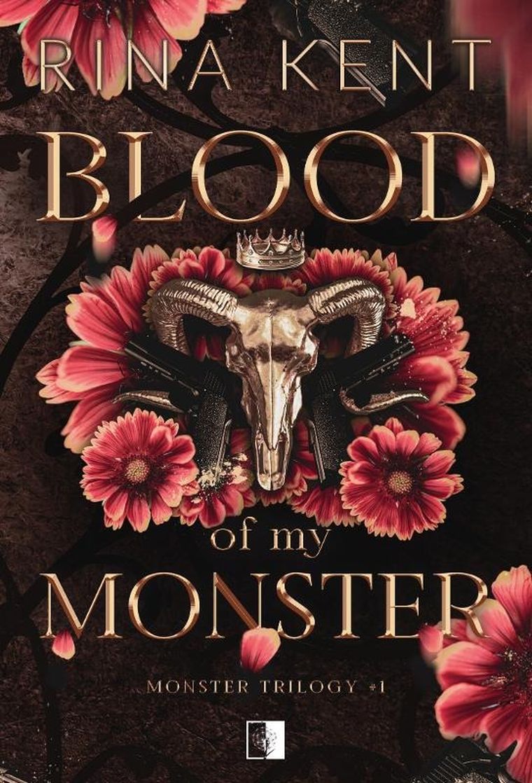 Monster Trilogy. Tom 1. Blood of My Monster