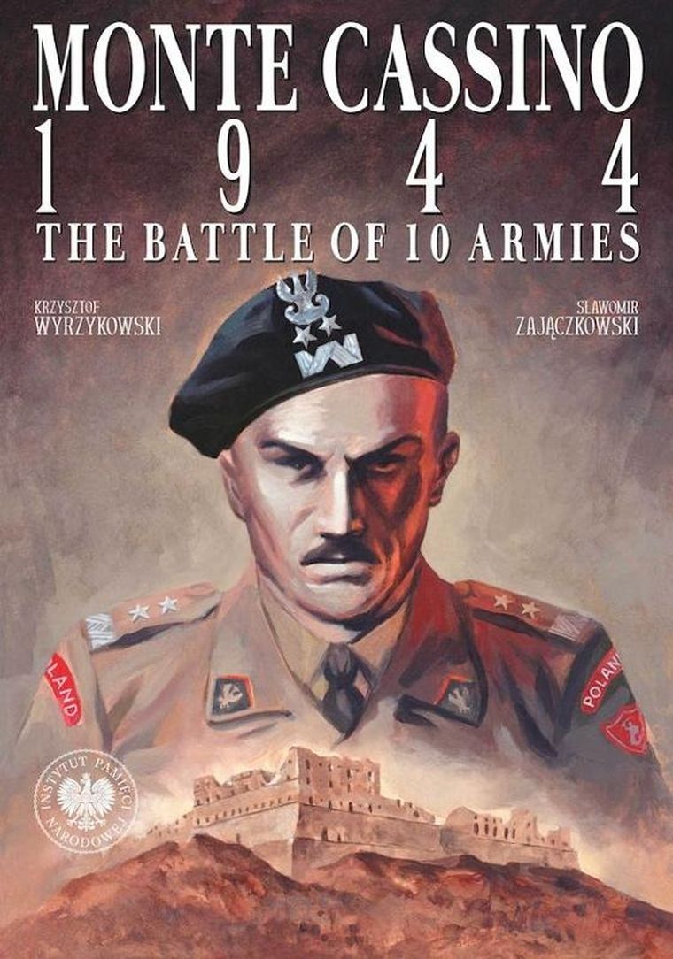 Monte Cassino 1944. The Battle of 10 Armies (wersja angielska)