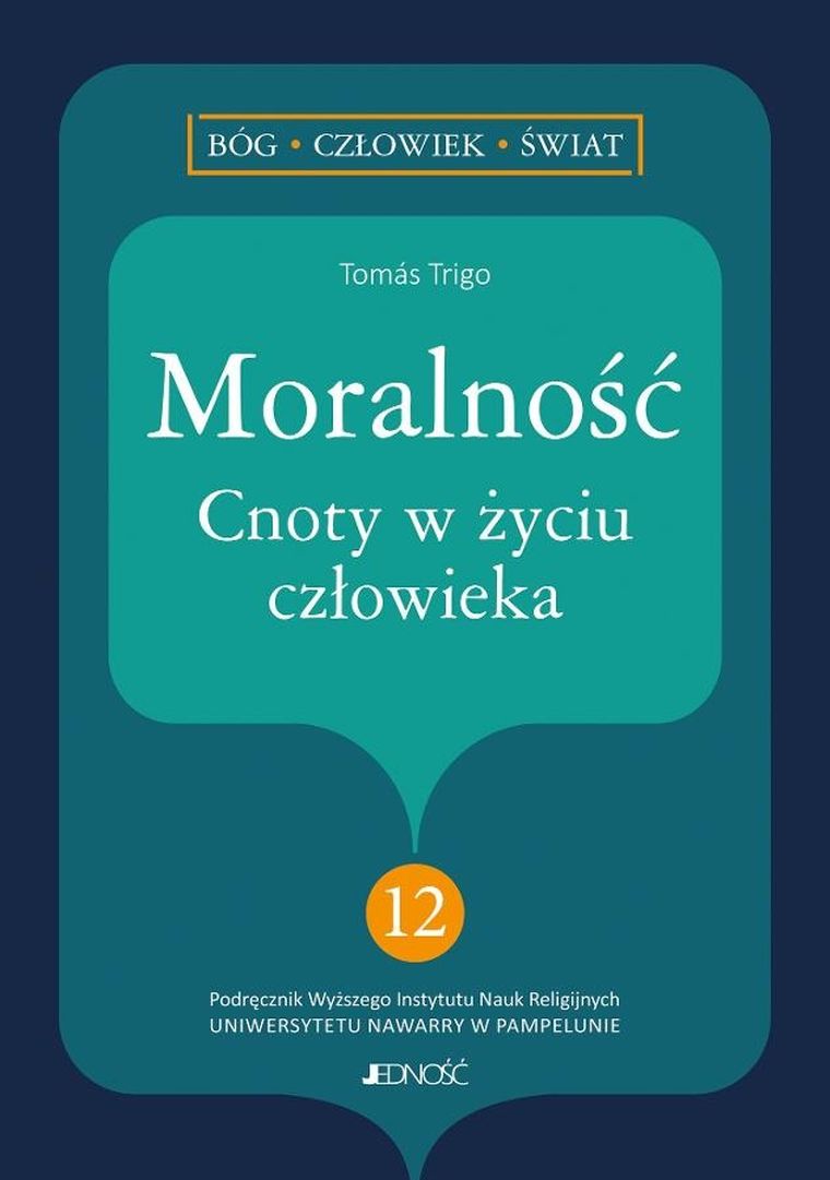 Moralność. Cnoty w życiu człowieka