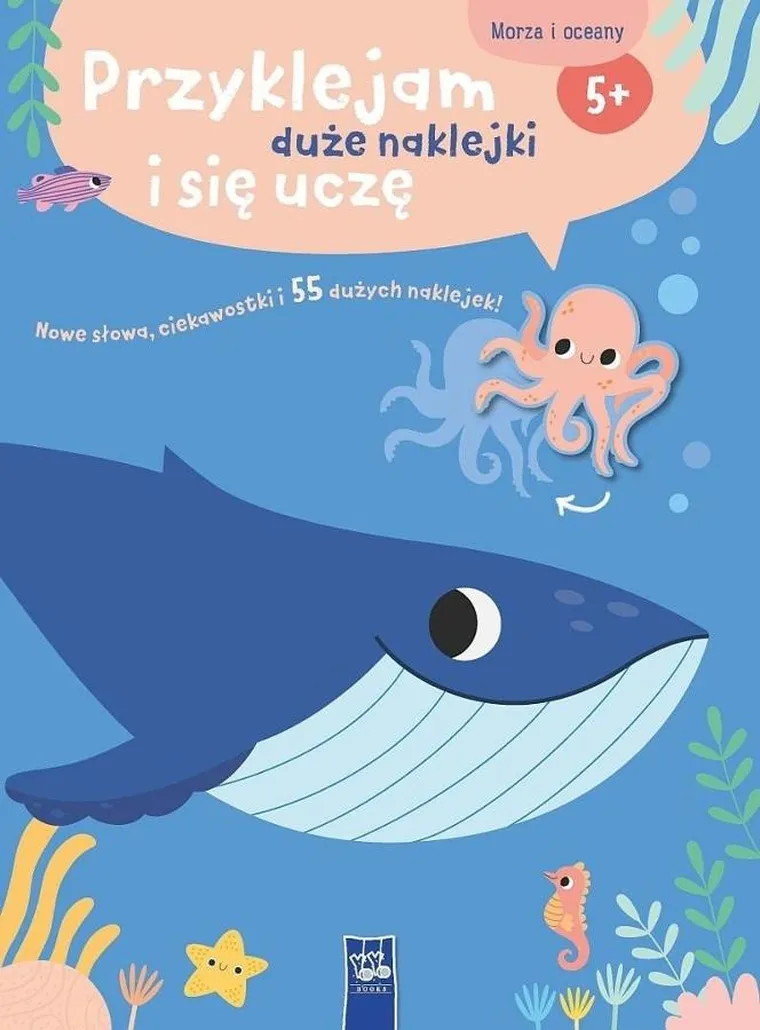 Morza i oceany. Przyklejam duże naklejki i się uczę