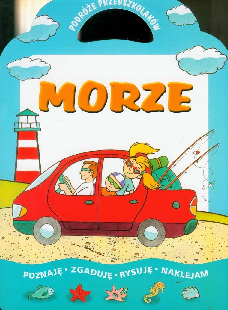 Morze. Podróże przedszkolaka
