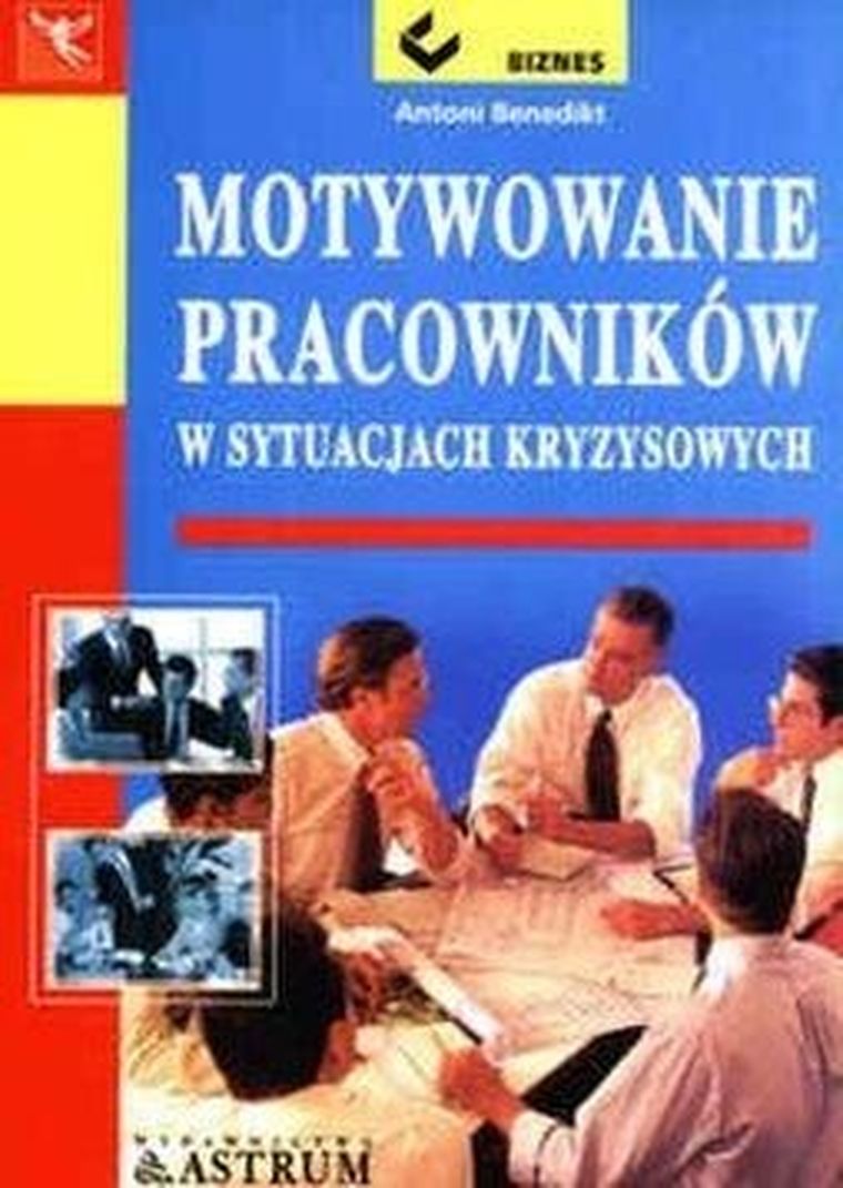 Motywowanie pracowników