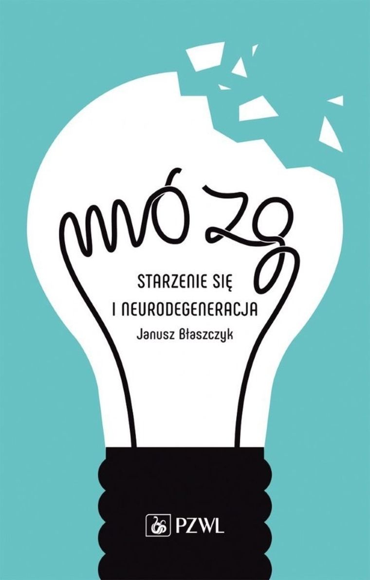 Mózg. Starzenie się i neurodegeneracja