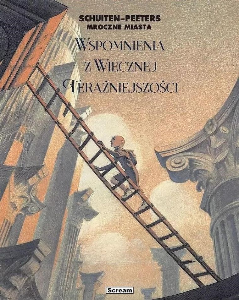 Mroczne Miasta - Wspomnienia z wiecznej teraźniejszości