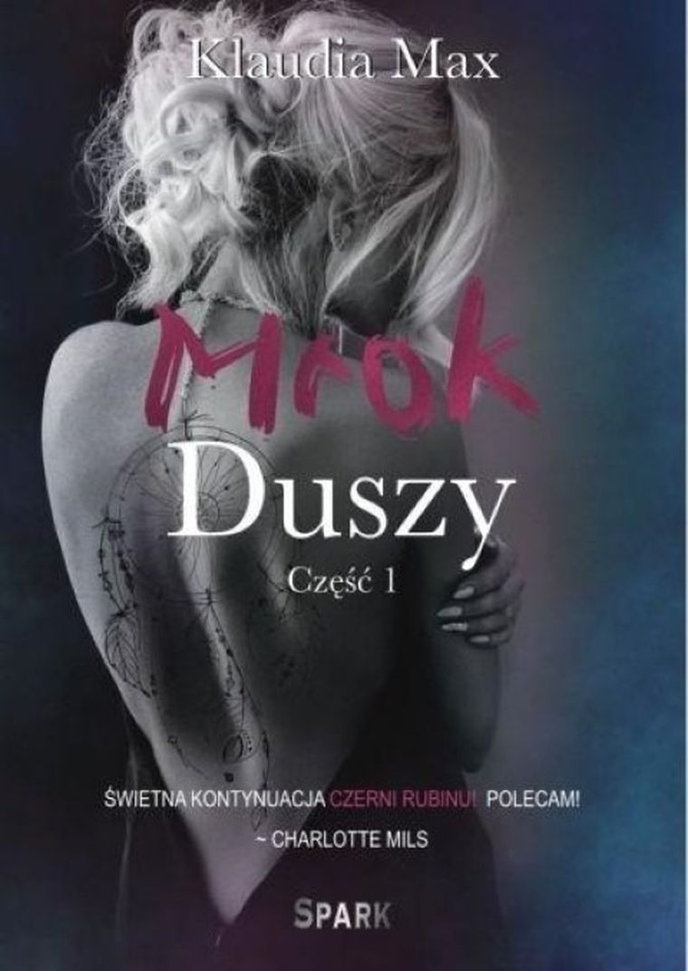 Mrok duszy. Tom 1