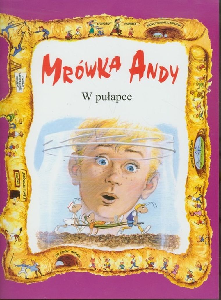 Mrówka Andy. Andy w pułapce