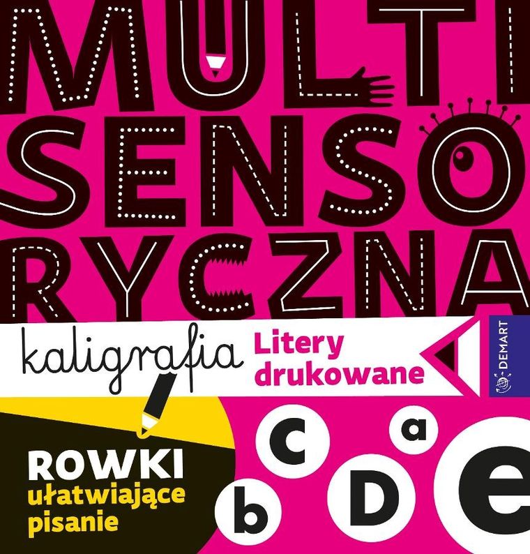 Multisensoryczna kaligrafia. Litery drukowane