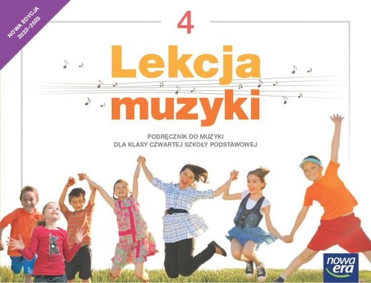 Muzyka. Szkoła podstawowa 4. Lekcja muzyki. Podręcznik. Edycja 2023-2025