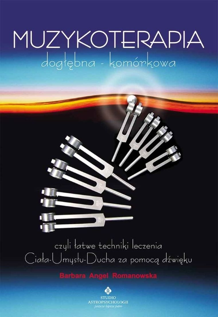 Muzykoterapia dogłębna - komórkowa