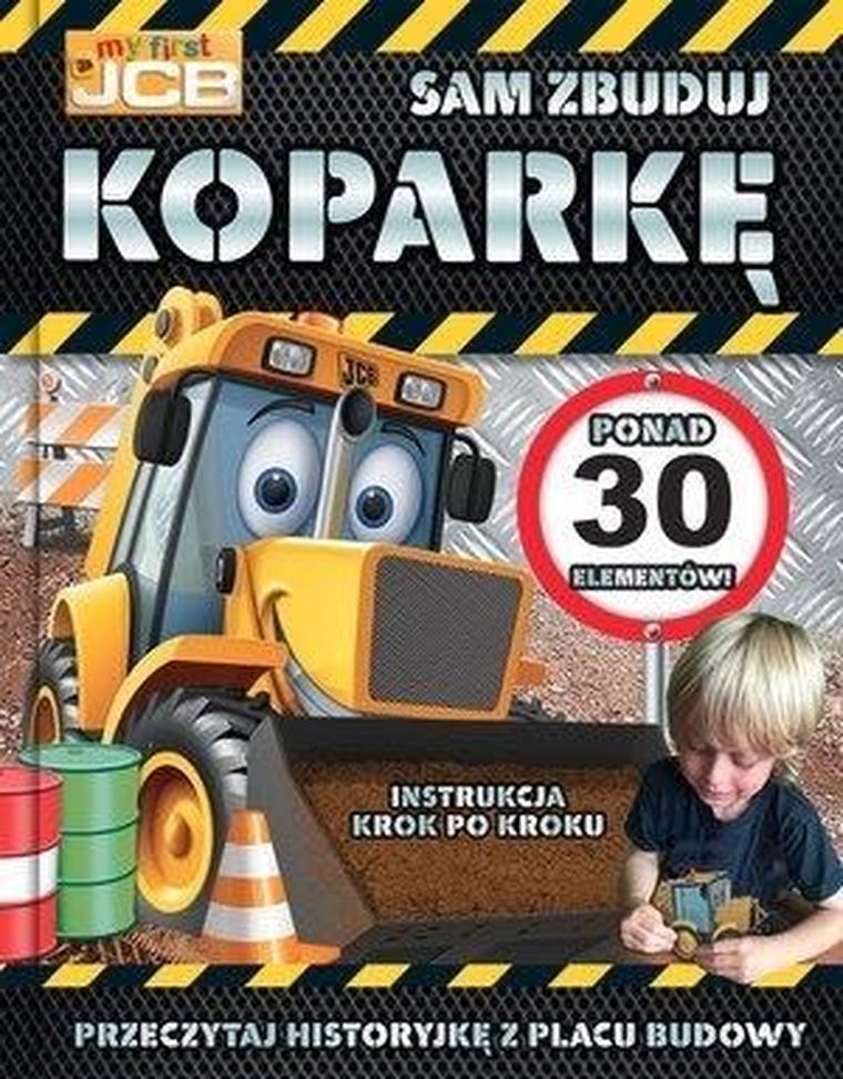 My first JCB. Sam zbuduj koparkę