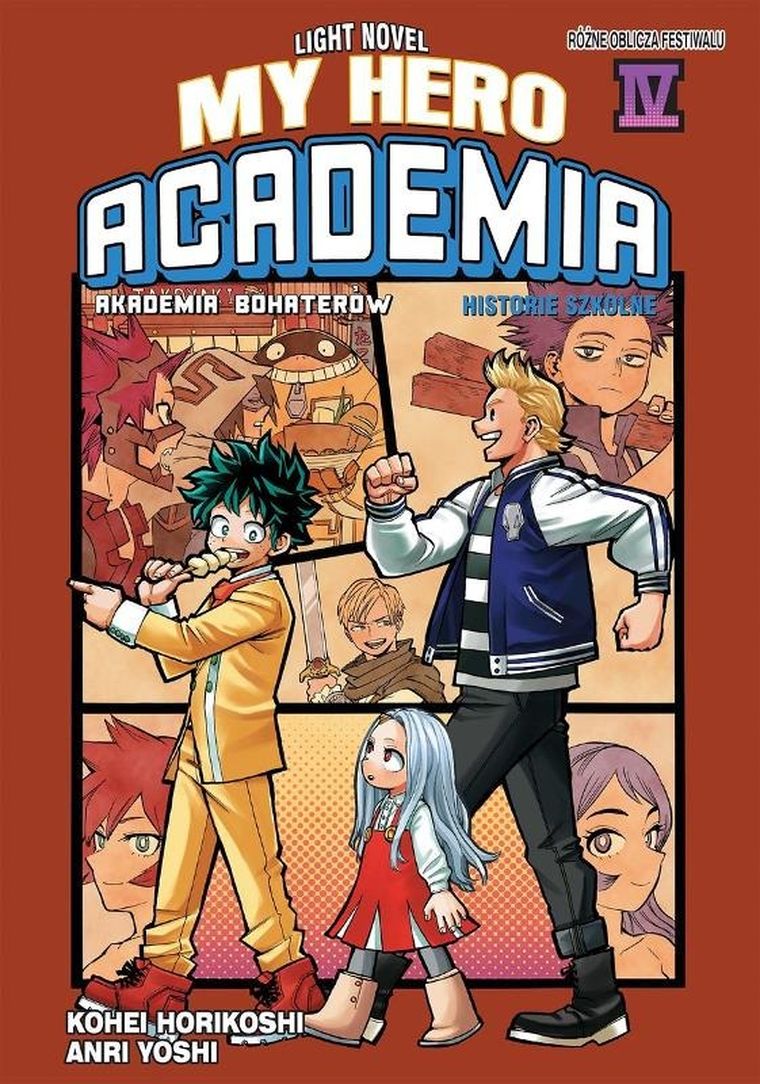 My Hero Academia. Light Novel historie szkolne. Tom 4