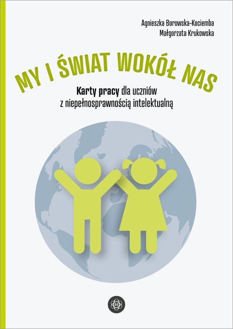 My i świat wokół nas. Karty pracy dla uczniów