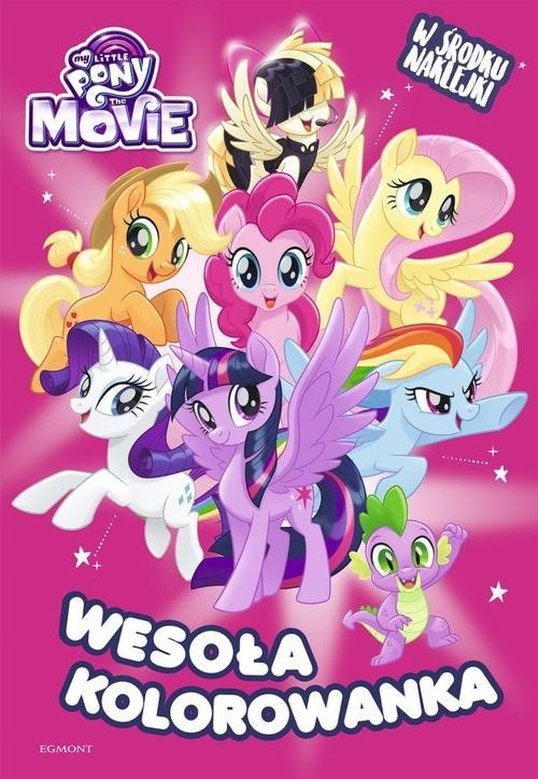 My Little Pony The Movie. Wesoła kolorowanka