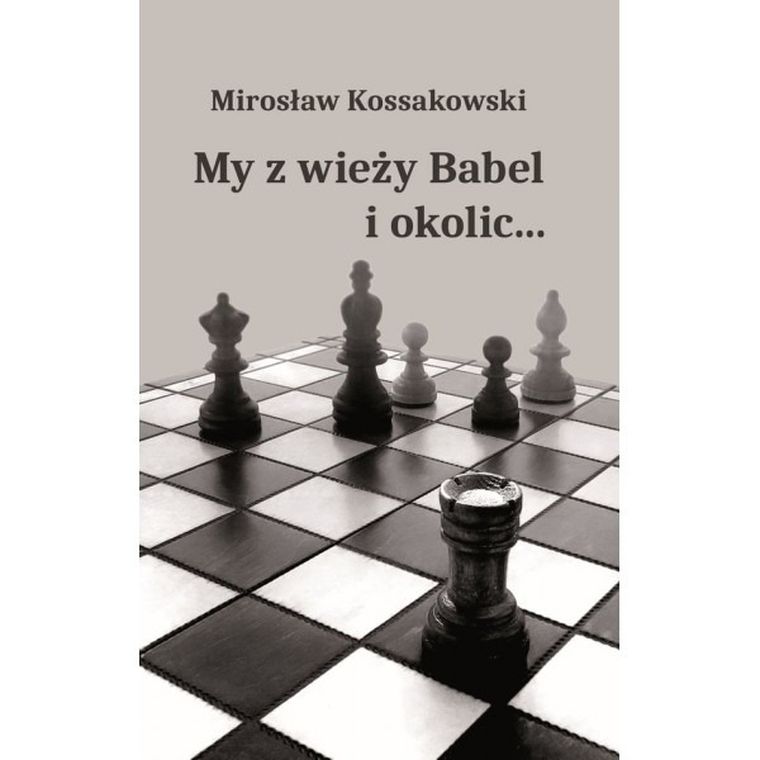 My z wieży Babel i okolic