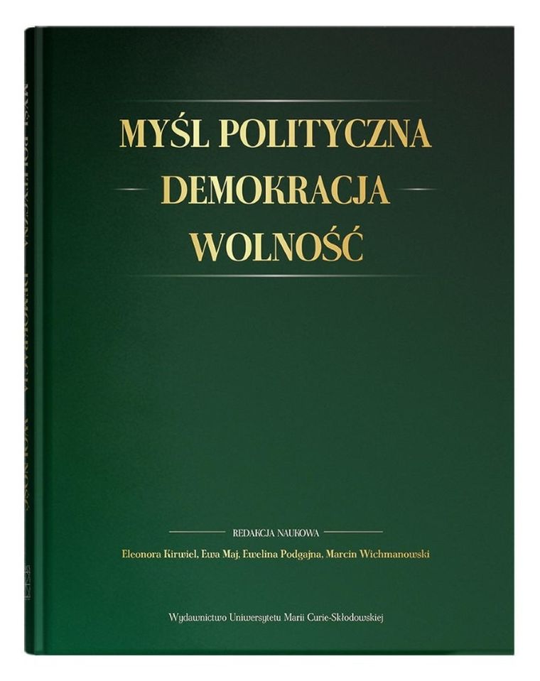 Myśl polityczna, demokracja, wolność