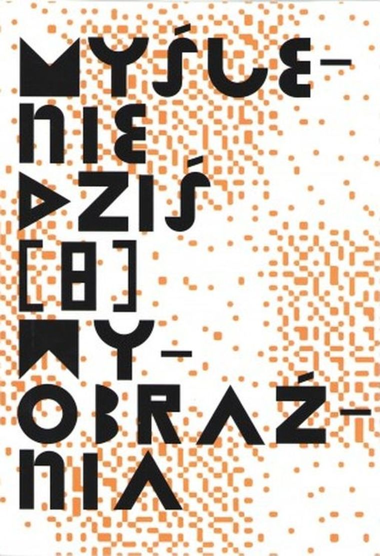 Myślenie dziś. Wyobraźnia