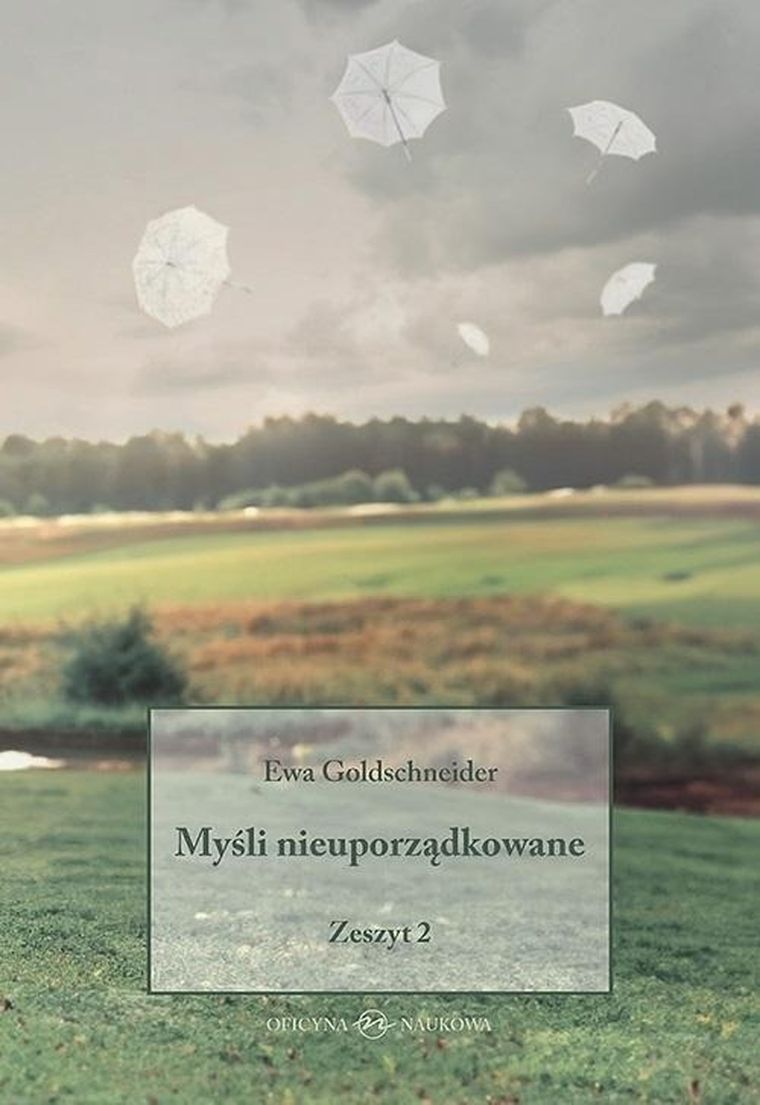 Myśli nieuporządkowane. Zeszyt 2